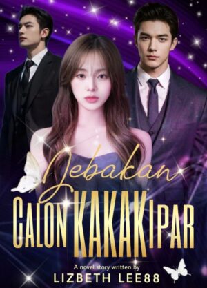 Jebakan Calon Kakak Ipar