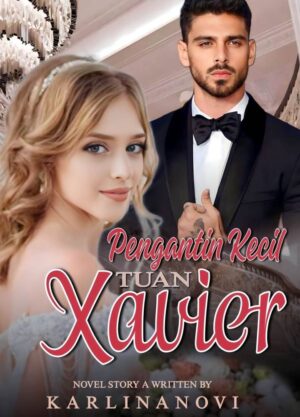 Pengantin Kecil Tuan Xavier