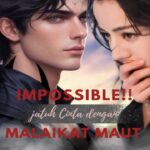 Impossible! Jatuh Cinta Dengan Malaikat Maut